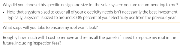 Why did you choose this specific design and size for the solar system you are recommending to me? • Note that a system sized to cover all of your electricity needs isn’t necessarily the best investment. Typically, a system is sized to around 80-85 percent of your electricity use from the previous year.